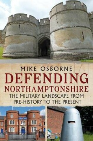 Cover of Defending Northamptonshire