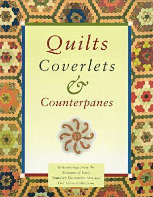 Cover of Quilts, Coverlets, and Counterpanes