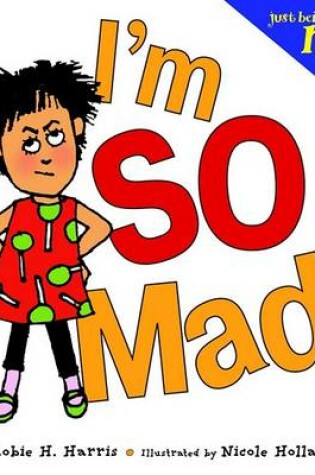 Cover of I'm So Mad