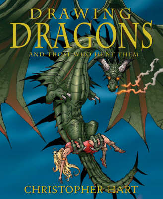 Book cover for Drawing Dragons And Those Who Hunt Them