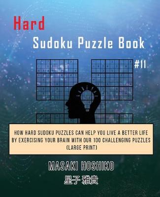 Book cover for Hard Sudoku Puzzle Book #11