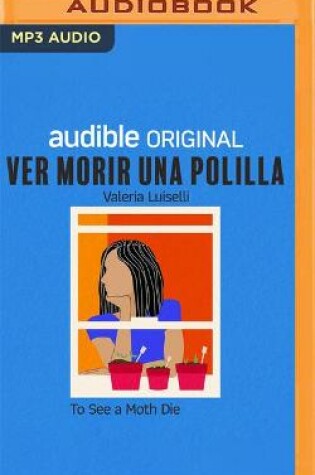 Cover of Ver Morir Una Polilla