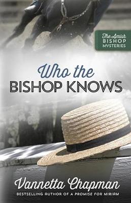 Cover of Who the Bishop Knows