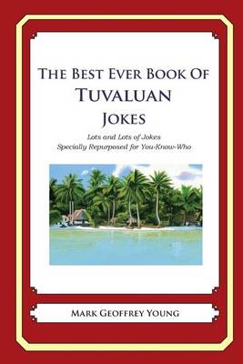 Book cover for The Best Ever Book of Tuvaluan Jokes