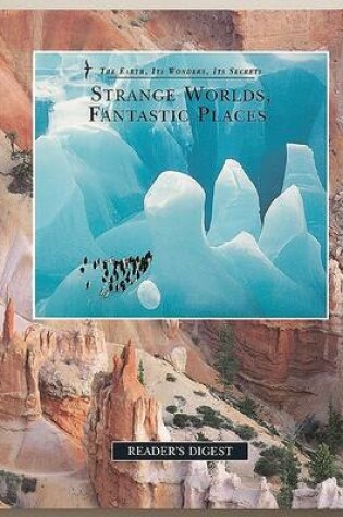 Cover of Strange Worlds, Fantastic Places