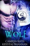 Book cover for Saving a Wolf