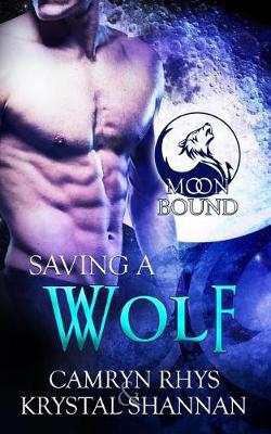 Book cover for Saving a Wolf