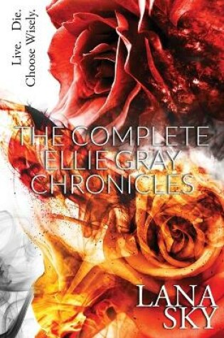 Cover of The Complete Ellie Gray Chronicles