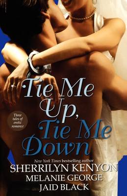 Book cover for Tie Me Up, Tie Me Down