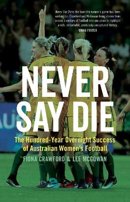 Book cover for Never Say Die