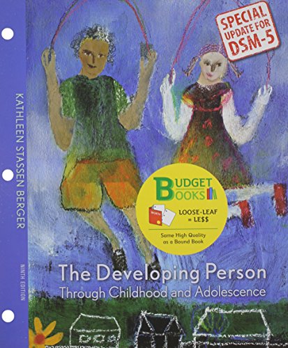 Book cover for Loose-Leaf Version for Developing Person Through Childhood & Adolescence with Dsm5 Update