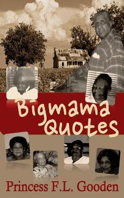 Book cover for Bigmama Quotes