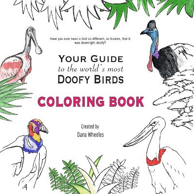 Book cover for Your Guide to the World's Most Doofy Birds Coloring Book