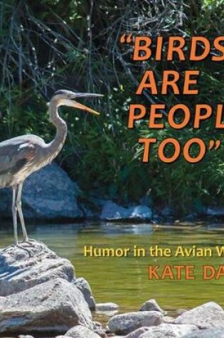 Cover of Birds Are People, Too