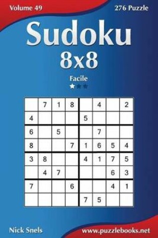 Cover of Sudoku 8x8 - Facile - Volume 49 - 276 Puzzle