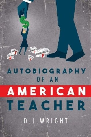 Cover of Autobiography of an American Teacher