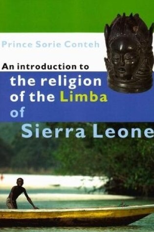 Cover of An Introduction to the Religion of the Limba in Sierra Leone