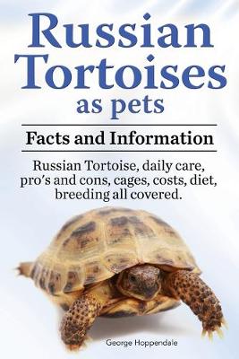 Book cover for Russian Tortoises as Pets. Russian Tortoise