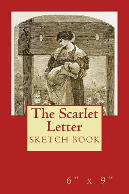 Book cover for "The Scarlet Letter" Sketch Book