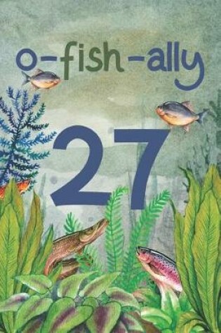 Cover of Ofishally 27