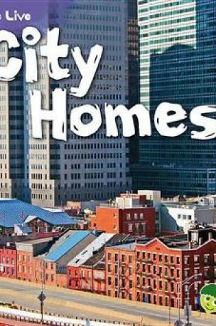 Cover of City Homes (Where We Live)