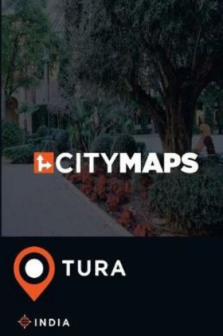 Cover of City Maps Tura India