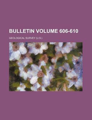 Book cover for Bulletin Volume 606-610