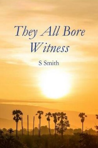 Cover of They All Bore Witness