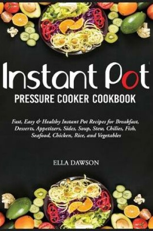 Cover of Instant Pot Pressure Cooker Cookbook