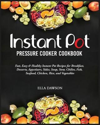 Cover of Instant Pot Pressure Cooker Cookbook