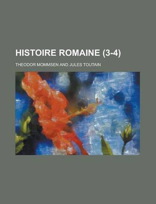 Book cover for Histoire Romaine (3-4)