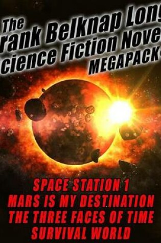 Cover of The Frank Belknap Long Science Fiction Novel Megapack(r)