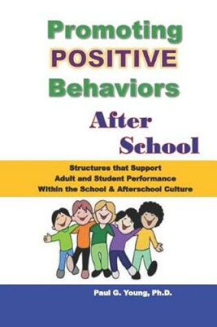 Cover of Promoting Positive Behaviors After School