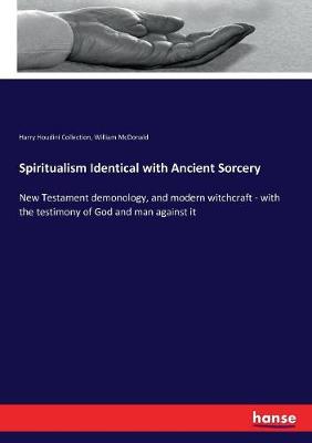 Book cover for Spiritualism Identical with Ancient Sorcery
