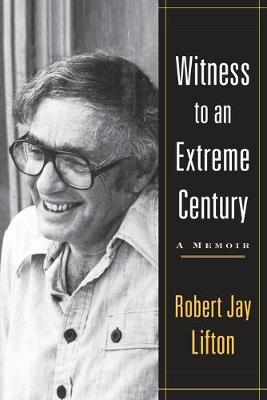 Book cover for Witness to an Extreme Century