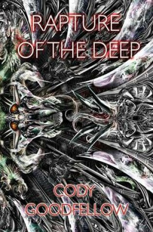 Cover of Rapture of the Deep and Other Lovecraftian Tales