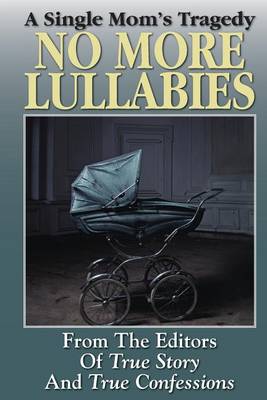 Book cover for No More Lullabies