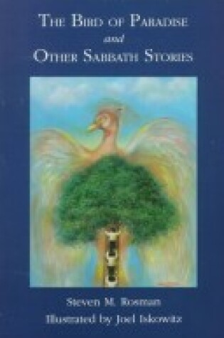 Cover of The Bird of Paradise and Other Sabbath Stories