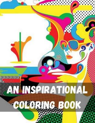 Book cover for An Inspirational ColoringBook