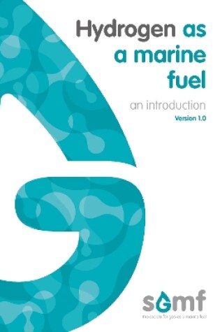 Cover of Hydrogen as a marine fuel – an introduction