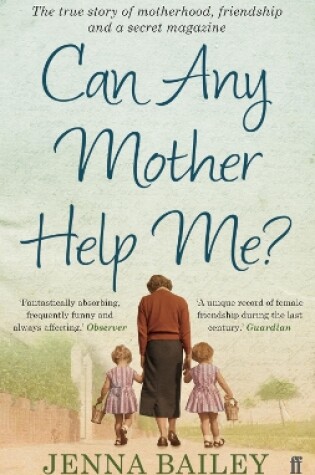 Cover of Can Any Mother Help Me?