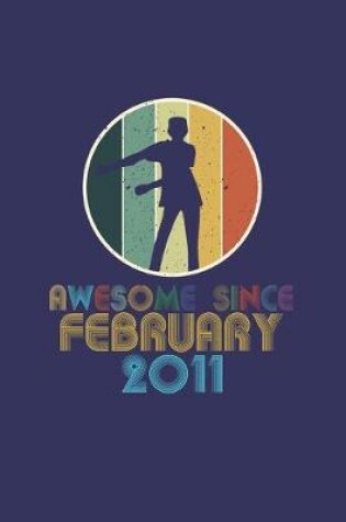 Cover of Awesome Since February 2011