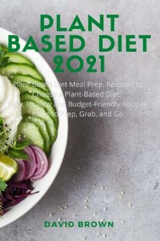 Cover of Plant Based Diet 2021