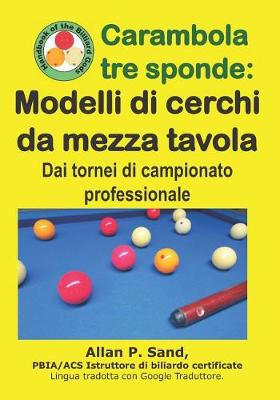 Book cover for Carambola Tre Sponde - Modelli Di Cerchi Da Mezza Tavola