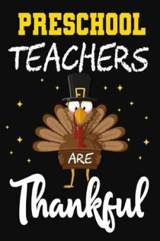 Cover of Preschool Teachers Are Thankful