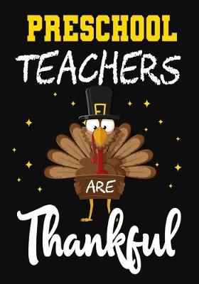 Book cover for Preschool Teachers Are Thankful