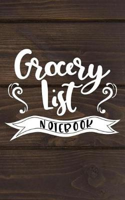 Book cover for Grocery List Notebook