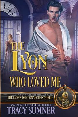 Book cover for The Lyon Who Loved Me