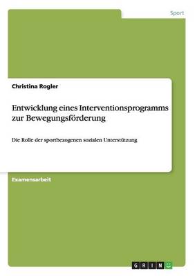 Book cover for Entwicklung eines Interventionsprogramms zur Bewegungsfoerderung