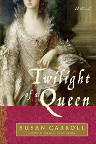 Cover of Twilight of a Queen